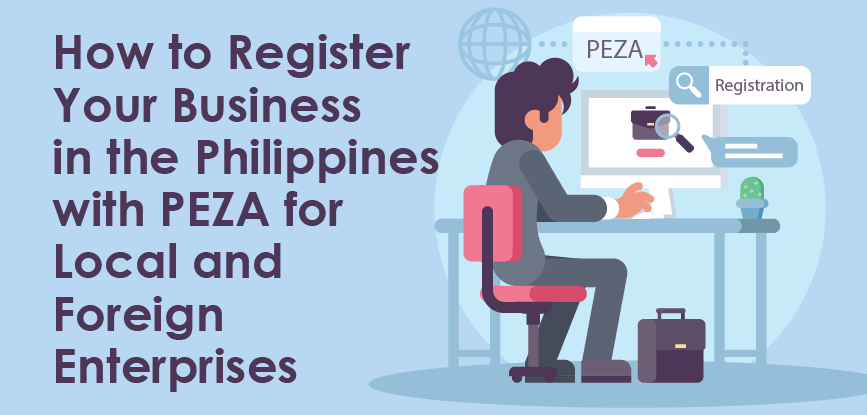 A Step-by-Step Guide to PEZA Registration in the Philippines