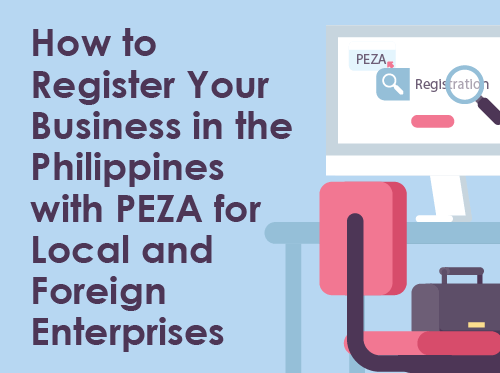 A Step-by-Step Guide to PEZA Registration in the Philippines