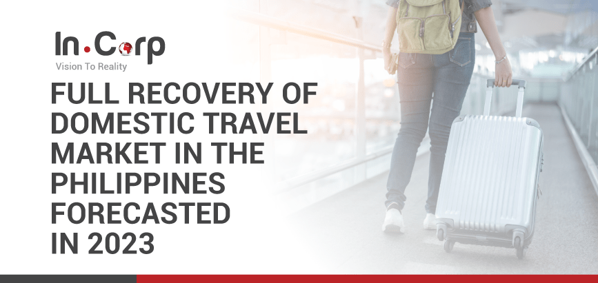 Recovery of Philippine Domestic Travel Market Seen in 2023